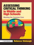 waptrick.one Assessing Critical Thinking in Middle and High Schools Meeting the Common Core