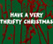 Have A Very Thrifty Christmas