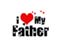 I Love Mano tėve!