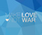 Bëni Dashuria Not War